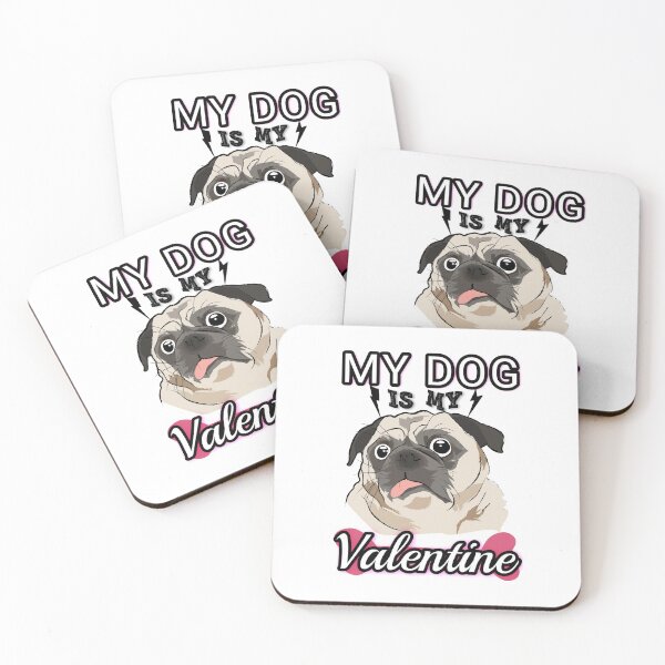 Item preview, MY DOG ISMY VALENTINE designed and sold by Hussain Shirts.