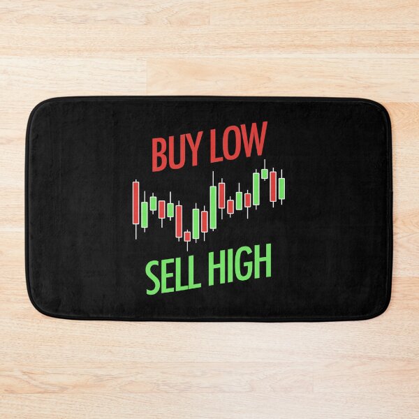Item preview, Buy Low Sell High Slogan -- Candle Sticks Chart designed and sold by Trader-Style.