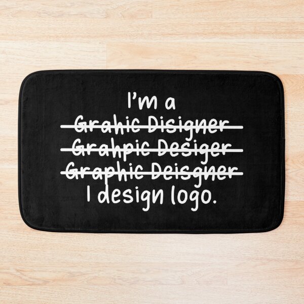 Item preview, I'm a Graphic Designer, I Design Logo - Misspelled designed and sold by livegood.