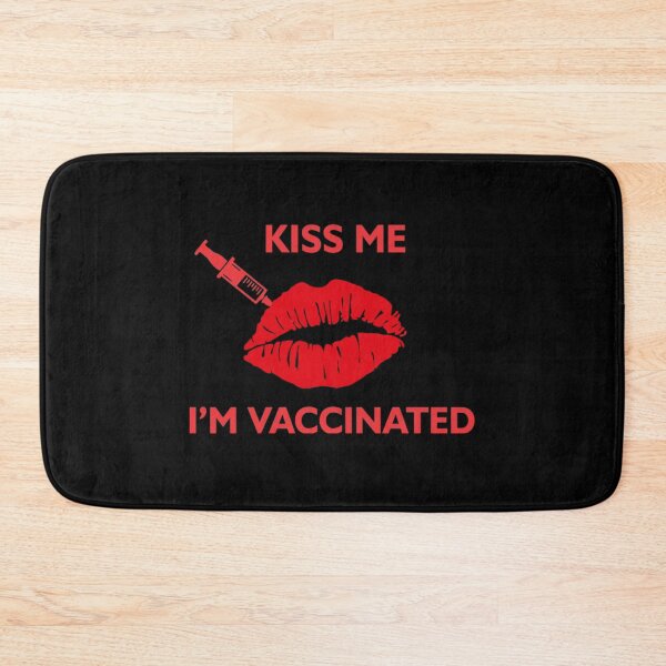 Item preview, Kiss Me Im Vaccinated designed and sold by VernonCruz.