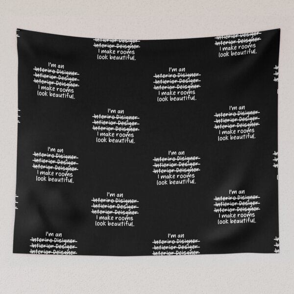 Item preview, I'm an Interior Designer, I Make Rooms Look Beautiful - Misspelled designed and sold by livegood.