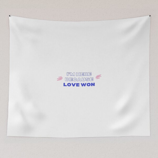 Item preview, I'M HERE BECAUSE LOVE WON designed and sold by Akz84.