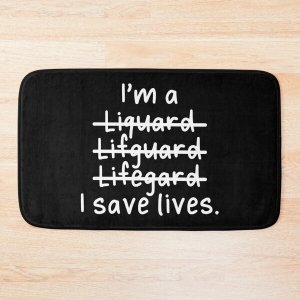 Item preview, I'm a Lifeguard, I Saves Lives - Misspelled designed and sold by livegood.