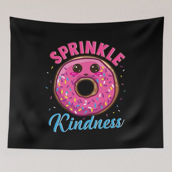 Item preview, Funny Sprinkle Kindness Donut Pun Anti Bullying designed and sold by perfectpresents.