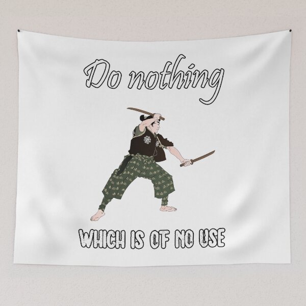 Item preview, Musashi - Do nothing which is of no use designed and sold by Martial-X.