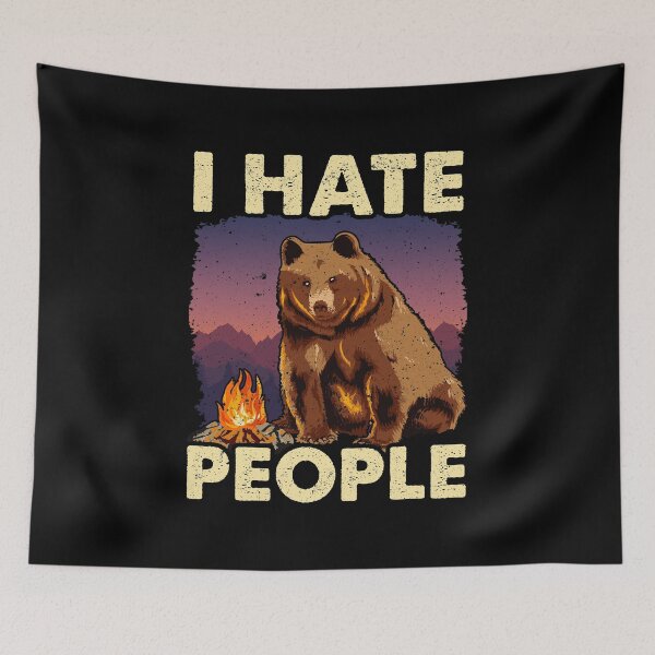 Item preview, Cute & Funny I Hate People Bear Camping Nature Pun designed and sold by perfectpresents.