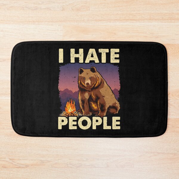 Item preview, Cute & Funny I Hate People Bear Camping Nature Pun designed and sold by perfectpresents.