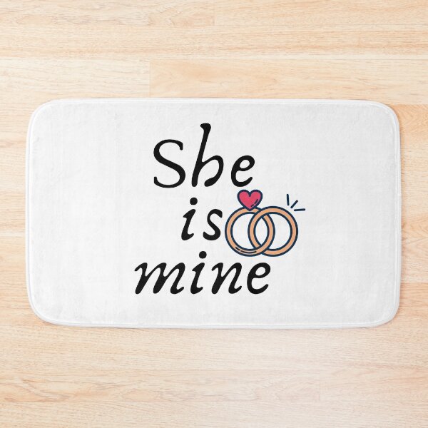 Item preview, She Is Mine designed and sold by coolstyles2021.