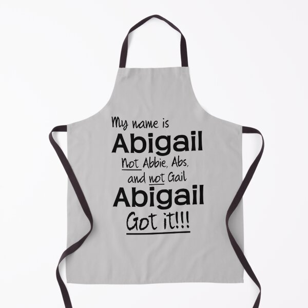 Item preview, My name is Abigail designed and sold by Mrrondoodle.