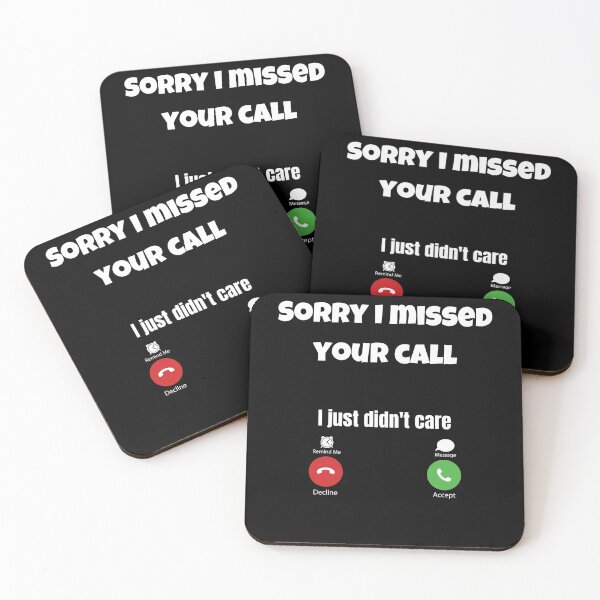 Item preview, Sorry I missed your call I just didn't care designed and sold by TrendingTees4u.