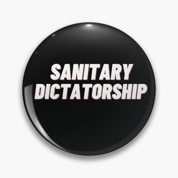 Item preview, Sanitary dictatorship Covid 19 designed and sold by Rrrainbow.