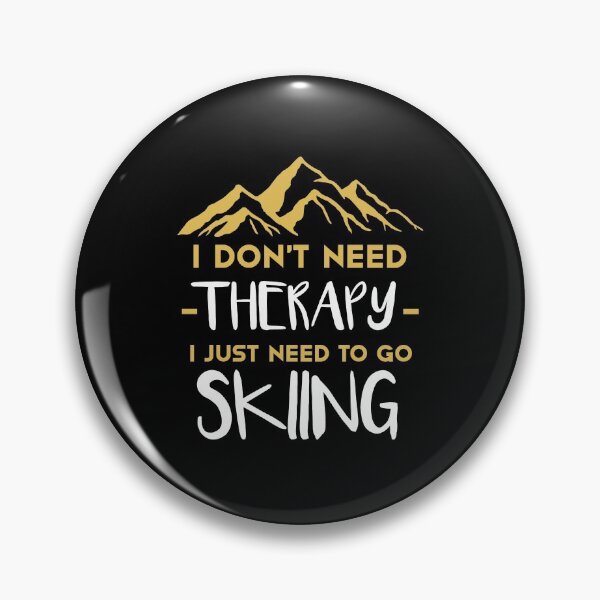 Item preview, I Don't Need Therapy I Just Need To Go Skiing T-shirt -  Golden Cute Ski Lover present  designed and sold by NewDayDesigns.