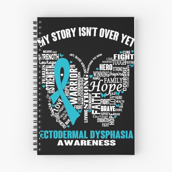 Item preview, My Story Isn't Over Yet Ectodermal Dysphasia Awareness designed and sold by RidnerStore.