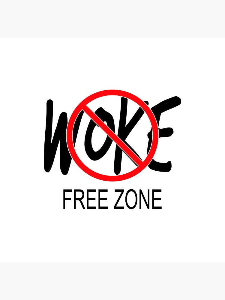 "Woke Free Zone" Sticker for Sale by Nixsgraphics Redbubble