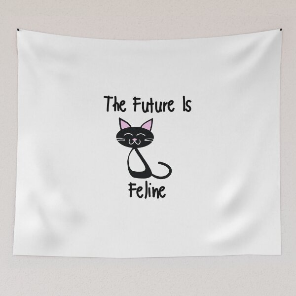 Item preview, The Future Is Feline designed and sold by Fioranoclthing.