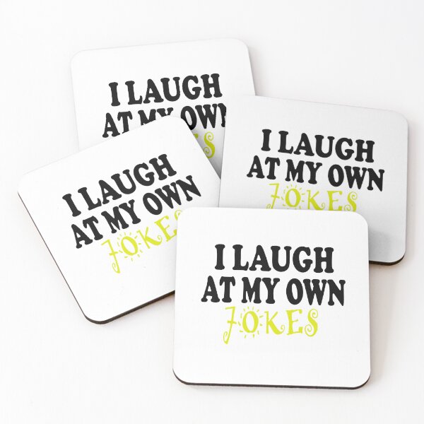 Item preview, I Laugh At My Own Jokes designed and sold by Han Zo.