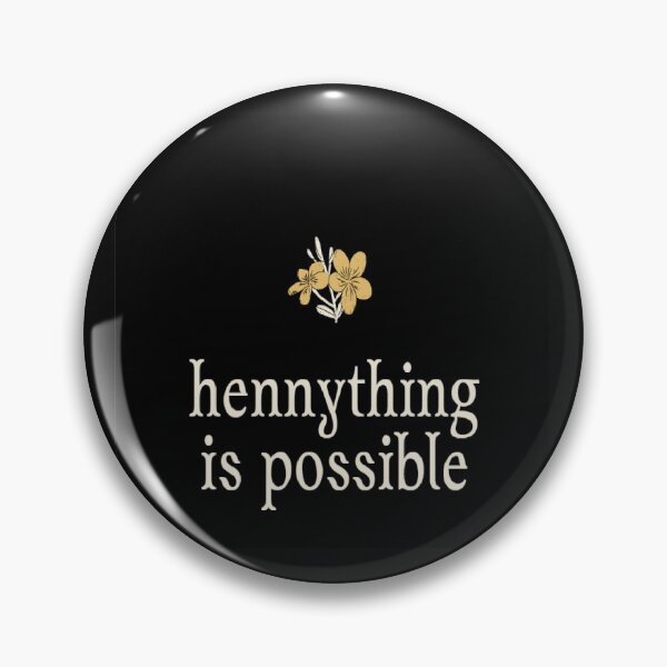 Item preview, hennything is possible designed and sold by Pawtastic Vibes.