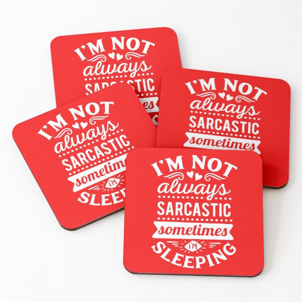 Item preview, I'm not always sarcastic.... designed and sold by thepetcellar.