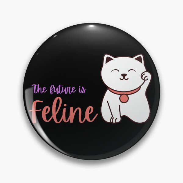 Item preview, The Future Is Feline designed and sold by Fioranoclthing.