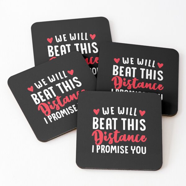 Item preview, We Will Beat This Distance I Promise You designed and sold by T-shirt For You.