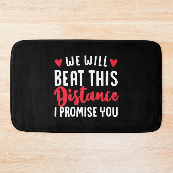Item preview, We Will Beat This Distance I Promise You designed and sold by T-shirt For You.