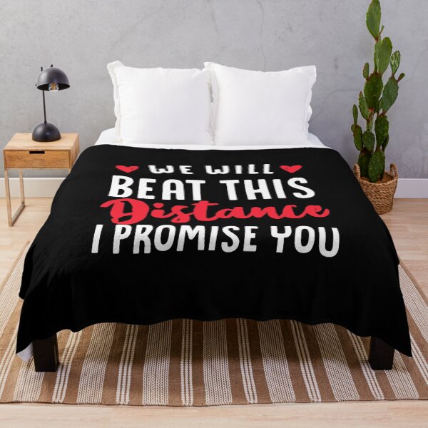 Item preview, We Will Beat This Distance I Promise You designed and sold by T-shirt For You.