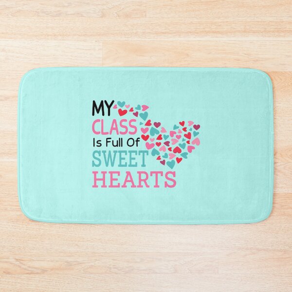 Item preview, My Class Is Full Of Sweethearts Teacher Valentines Funny designed and sold by JustGift.