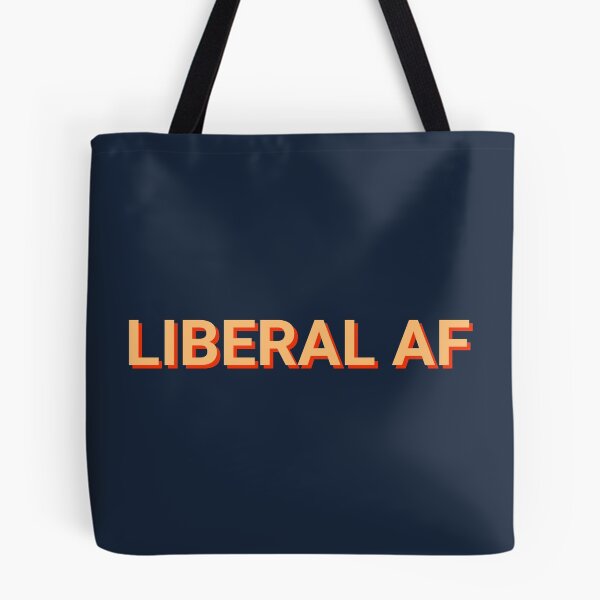 Item preview, Liberal AF Progressive designed and sold by Sour Soul.