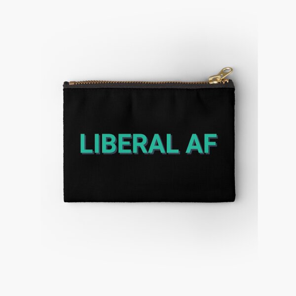 Item preview, Liberal AF Quote designed and sold by Sour Soul.