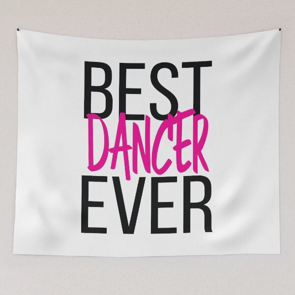 Item preview, Best Dancer Ever designed and sold by ProjectX23.