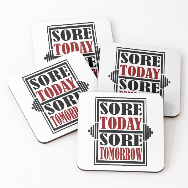 Item preview, Sore Today Sore Tomorrow designed and sold by Valuential.