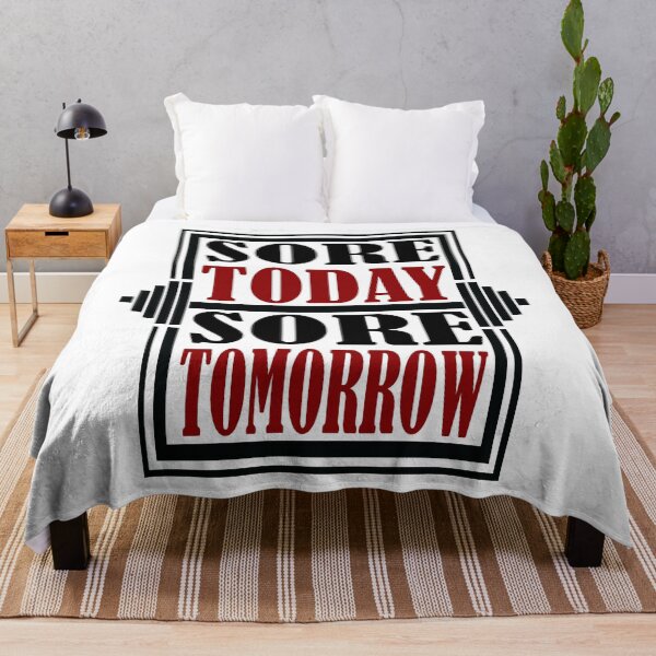 Item preview, Sore Today Sore Tomorrow designed and sold by Valuential.