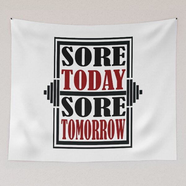 Item preview, Sore Today Sore Tomorrow designed and sold by Valuential.