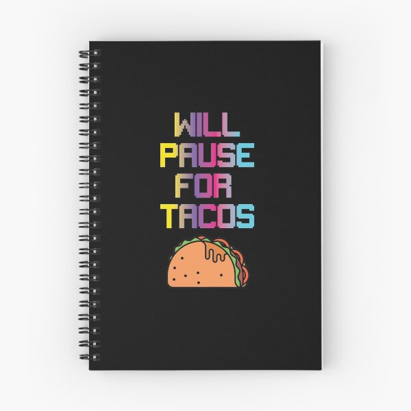 Item preview, Will Pause For Tacos designed and sold by All in One  Design.