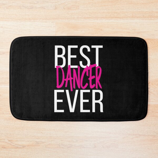 Item preview, Best Dancer Ever designed and sold by ProjectX23.