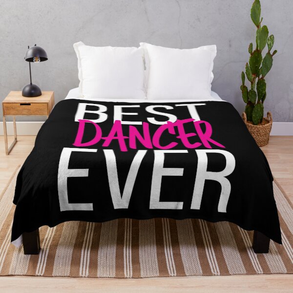 Item preview, Best Dancer Ever designed and sold by ProjectX23.