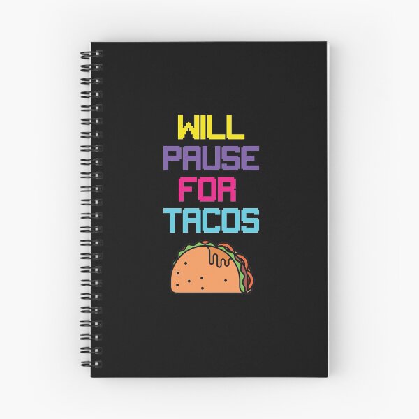 Item preview, Will Pause For Tacos designed and sold by All in One  Design.