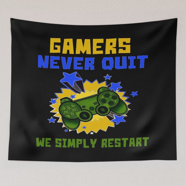 Item preview, Gamers Never Quit We Simply Restart designed and sold by JOE4SHOP.