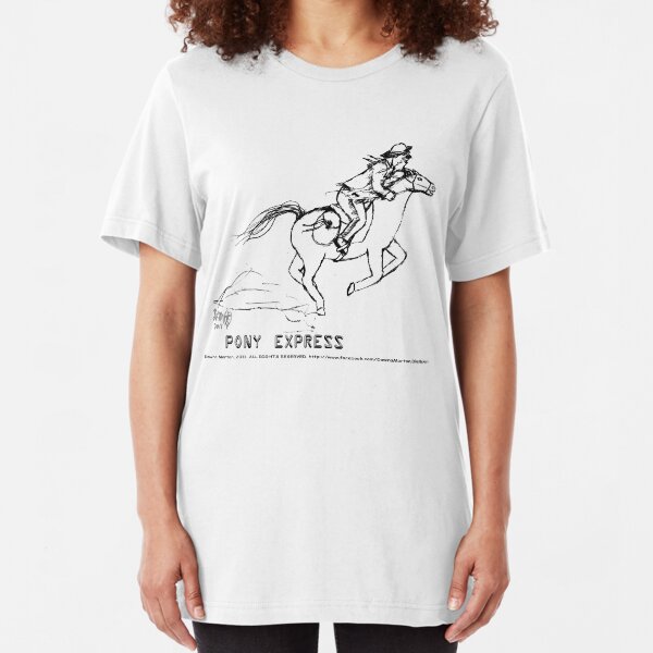 pony express Slim Fit T-Shirt