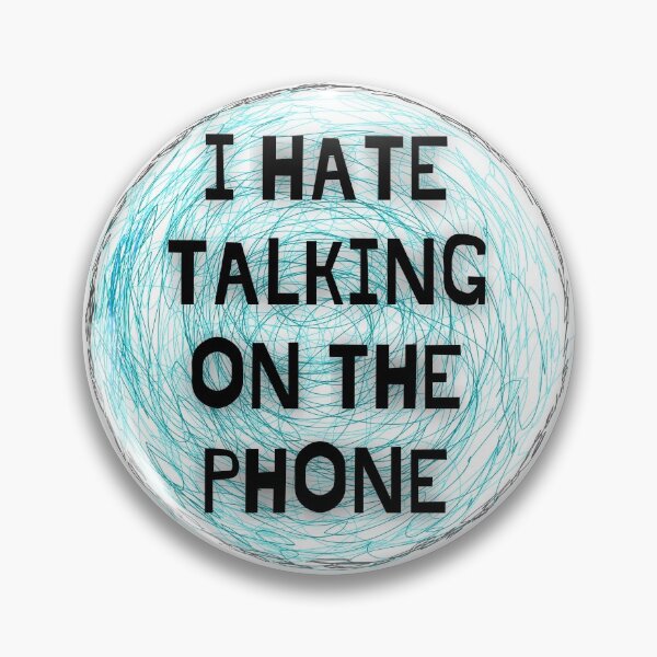 Item preview, I hate talking on the phone designed and sold by JJBarnesMerch.