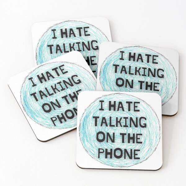 Item preview, I hate talking on the phone designed and sold by JJBarnesMerch.