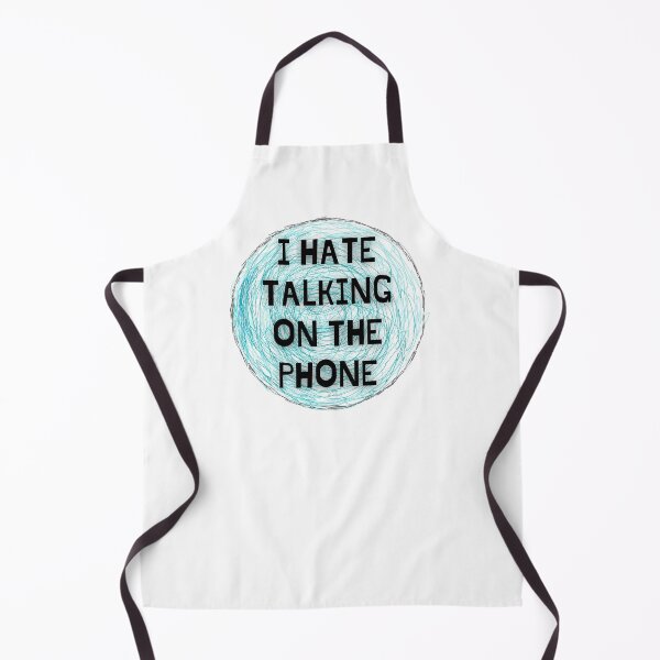 Item preview, I hate talking on the phone designed and sold by JJBarnesMerch.