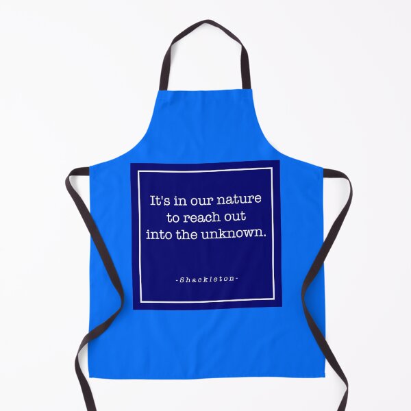 Item preview, Shackleton - It's in our nature to reach out into the unknown. designed and sold by statement79.