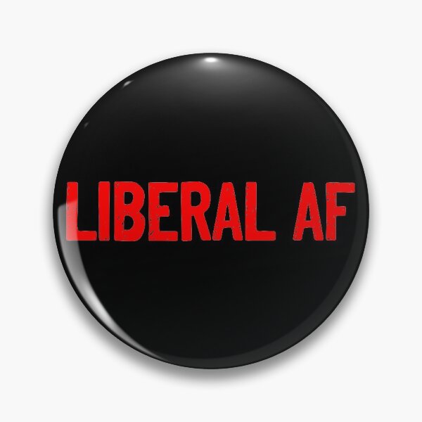Item preview, Liberal AF Political Liberals designed and sold by Sour Soul.