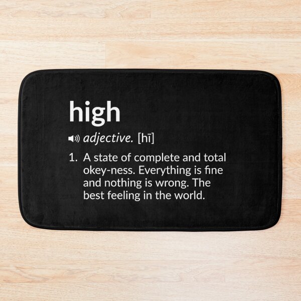 Item preview, Funny Definition: High designed and sold by T-ShirtGuy.