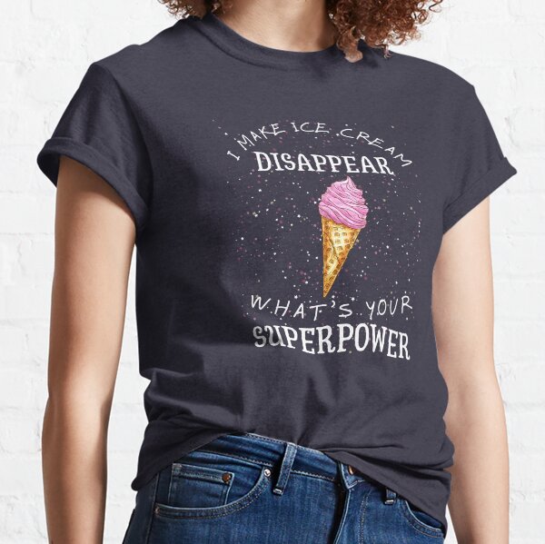 I Make Ice Cream Disappear Whats Your Superpower Kid/'s Sweatshirt