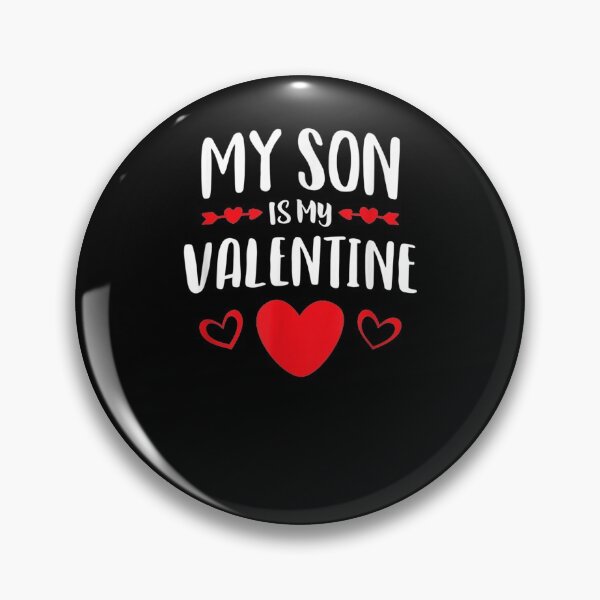 Item preview, My Son Is My Valentine Shirt Mom Dad Valentines Day Gift designed and sold by PrintexDesigns.