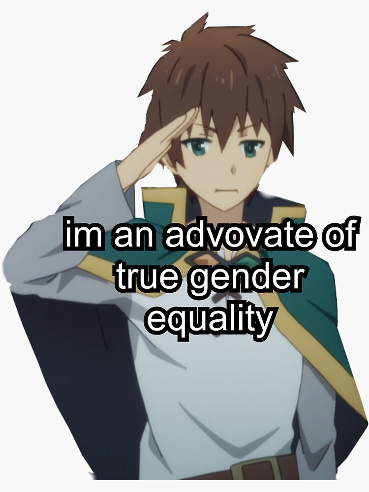 Kazuma True gender equality" Sticker for Sale by Redbubble