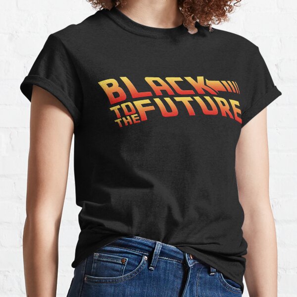 black to the future t shirt