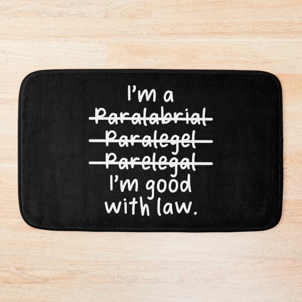 Item preview, I'm a Paralegal, I'm Good With Law - Misspelled designed and sold by livegood.